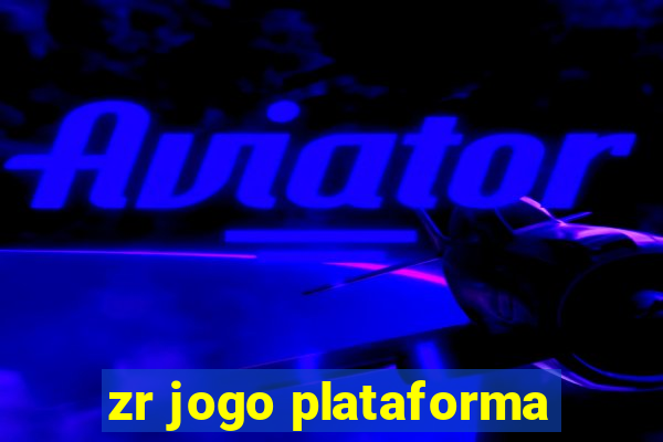 zr jogo plataforma